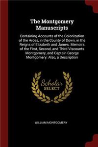 The Montgomery Manuscripts