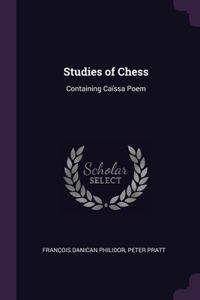 Studies of Chess