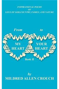 From My Heart to Your Heart Book II
