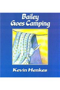 Bailey Goes Camping (4 Paperback/1 CD)