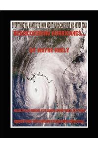 Rediscovering Hurricanes