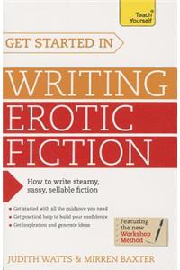 Get Started in Writing Erotic Fiction