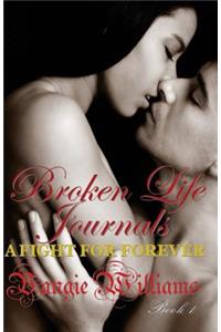 Broken Life Journals