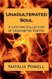 Unadulterated Soul