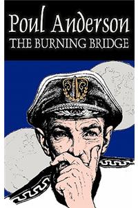 The Burning Bridge by Poul Anderson, Science Fiction, Adventure, Fantasy