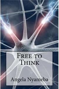 Free to Think