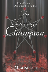 The Changeling's Champion