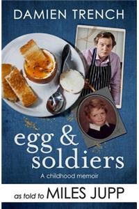 Egg and Soldiers