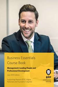 Business Essentials Management: Leading People and Professional Development