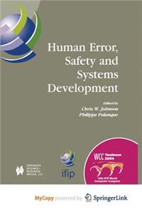 Human Error, Safety and Systems Development