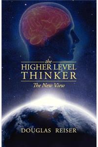 Higher Level Thinker