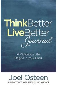 Think Better, Live Better Journal