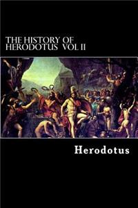 History of Herodotus Vol II