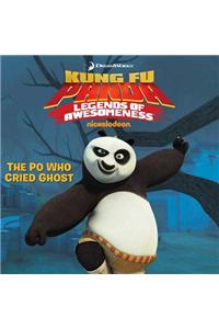 The Po Who Cried Ghost