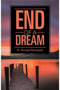 End of a Dream