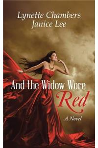 And the Widow Wore Red