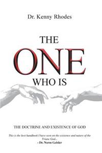 One Who Is