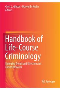 Handbook of Life-Course Criminology