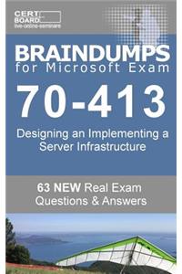 Braindumps for Microsoft Exam 70-413