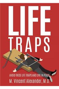 Life Traps