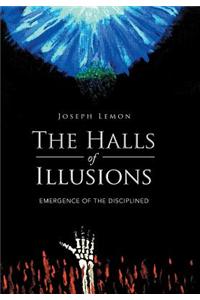 The Halls of Illusions