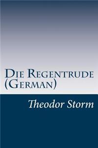 Die Regentrude (German)