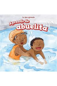 Aprendo de Abuelita (I Learn from My Grandma)