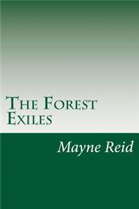 Forest Exiles