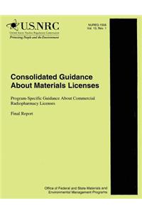 Consolidated Guidance About Material Licenses