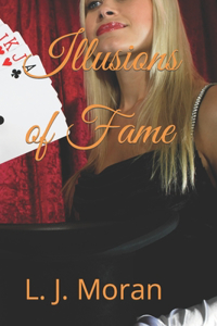 Illusions of Fame