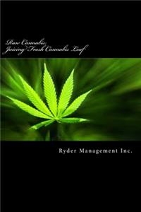 Raw Cannabis