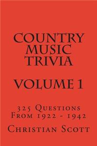 Country Music Trivia - Volume 1