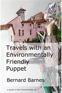 Travels with an environmentally friendly puppet
