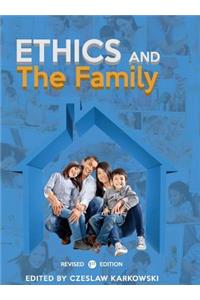 Ethics and the Family