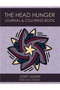 The Head Hunger Journal & Coloring Book