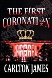 The First Coronation