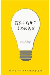 Bright Ideas