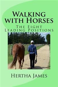 Walking with Horses