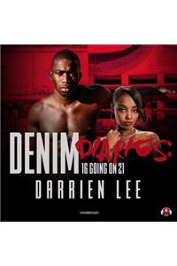 Denim Diaries 1 Lib/E