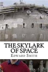 The Skylark of Space
