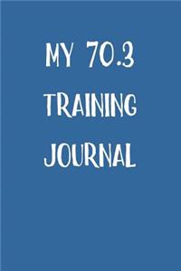 My 70.3 Training Journal