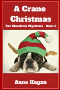 A Crane Christmas: The Morelville Mysteries - Book 6