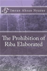 Prohibition of Riba Elaborated
