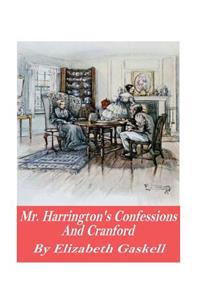 Mr. Harrison's Confessions and Cranford