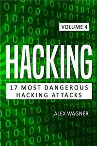 Hacking: Learn Fast How to Hack, Strategies and Hacking Methods, Penetration Testing Hacking Book and Black Hat Hacking
