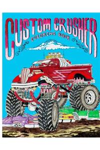 Custom Crusher Coloring Book