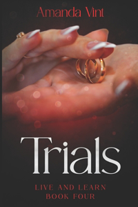 Trials