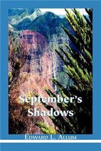 September's Shadows