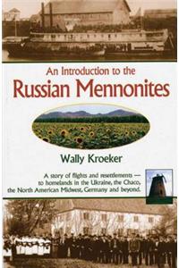 Introduction to Russian Mennonites