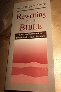 Rewriting the Bible